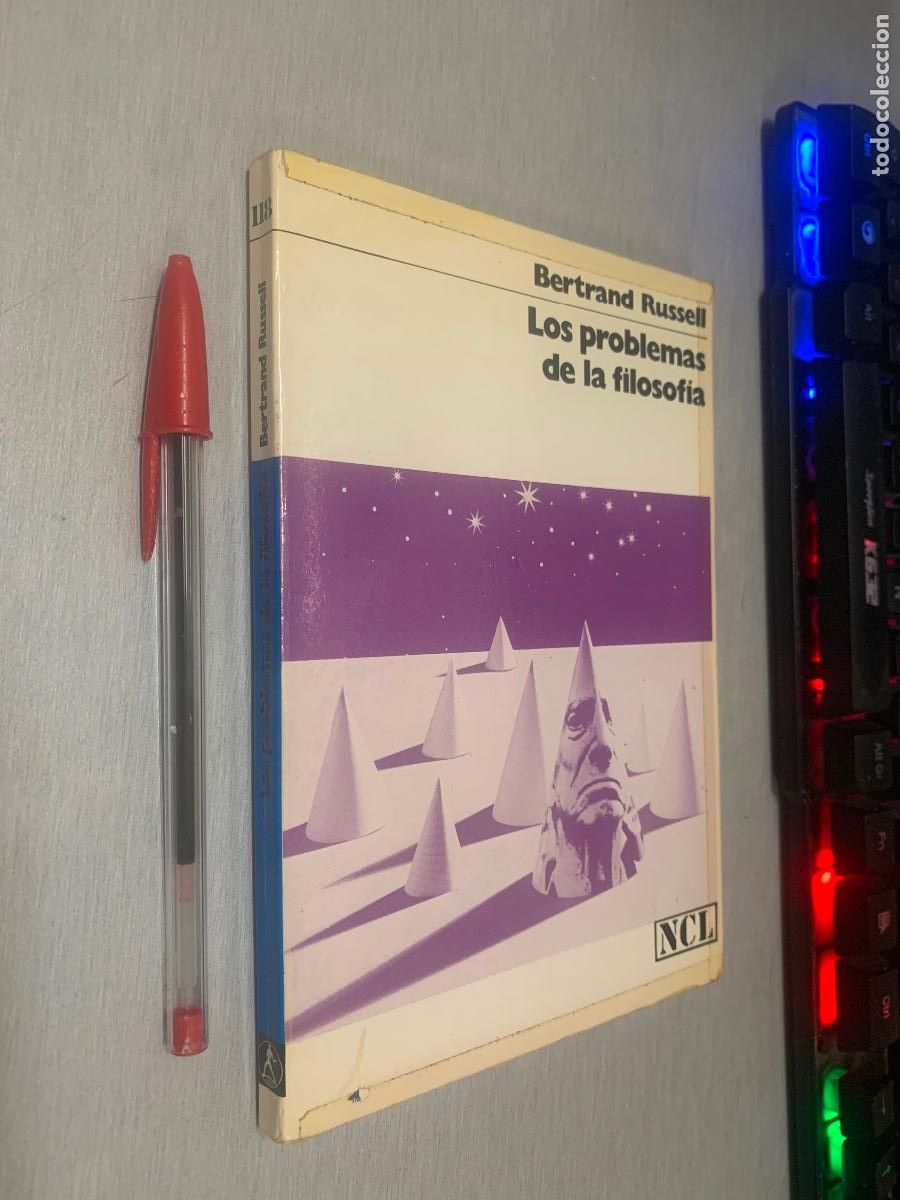 Livres d'occasion: LOS PROBLEMAS DE LA FILOSOF&Iacute;A / BERTRAND RUSSELL / NCL ED. LABOR 1986