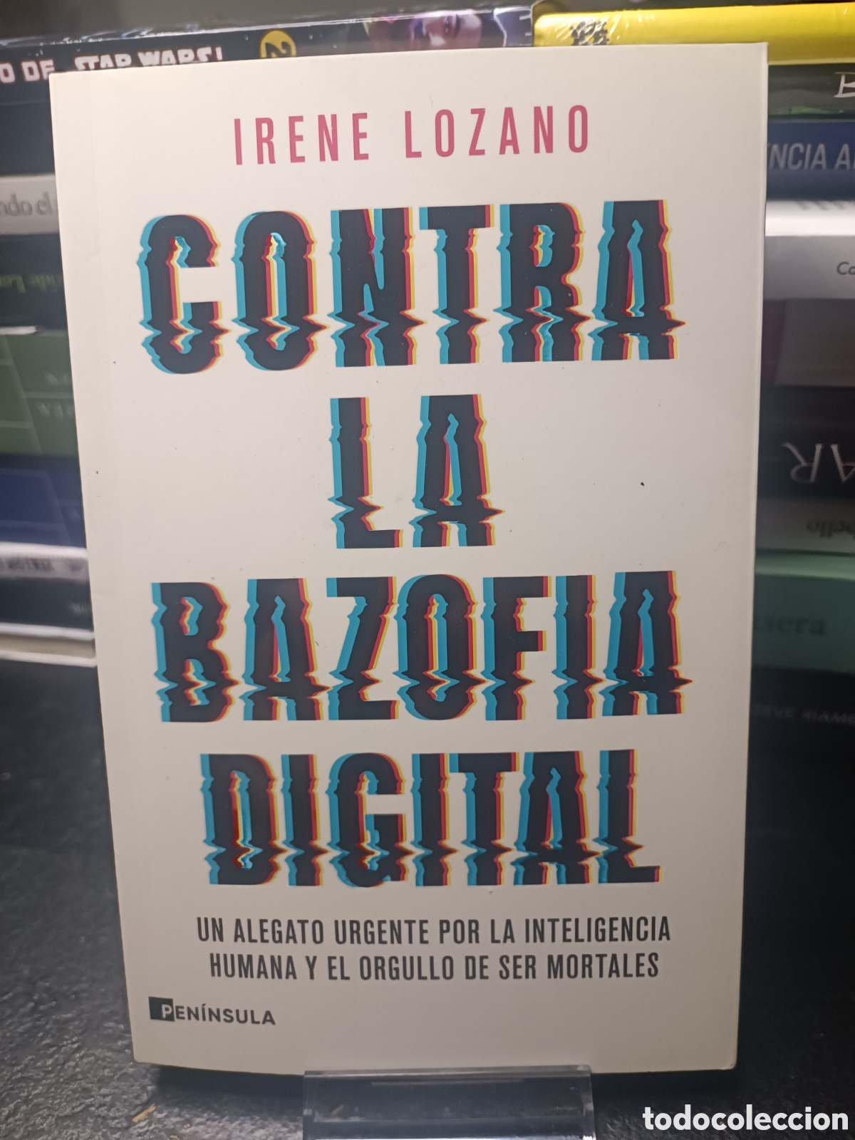 Libros de segunda mano: Contra la bazofia digital Irene Lozano pen&iacute;nsula 2026