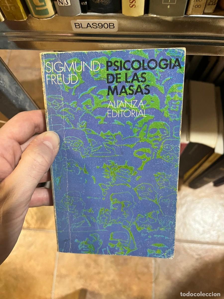 Libros de segunda mano: BLAS90B SIGMUND FREUD PSICOLOGIA DE LAS MASAS ALIANZA EDITORIAL