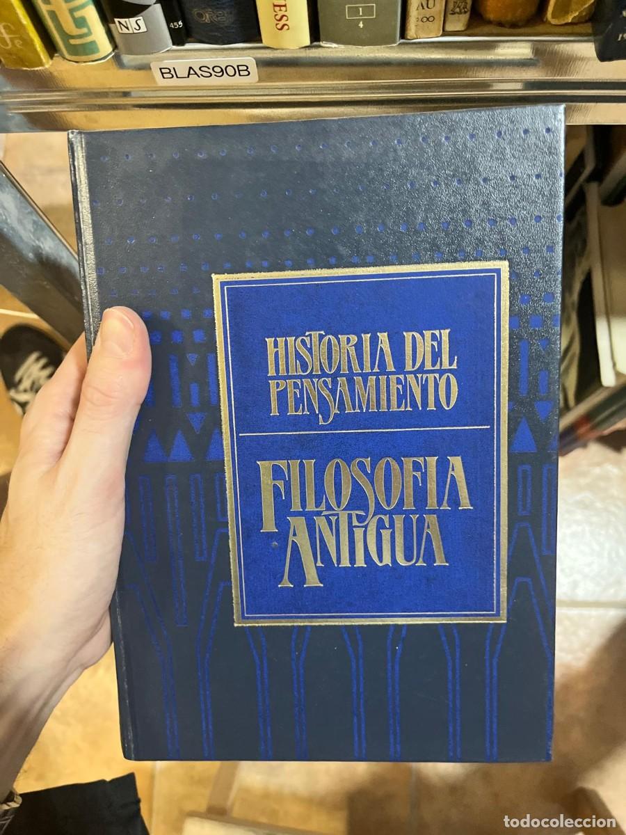 Libros de segunda mano: BLAS90B HISTORIA DEL PENSAMIENTO FILOSOFIA ANTIGUA