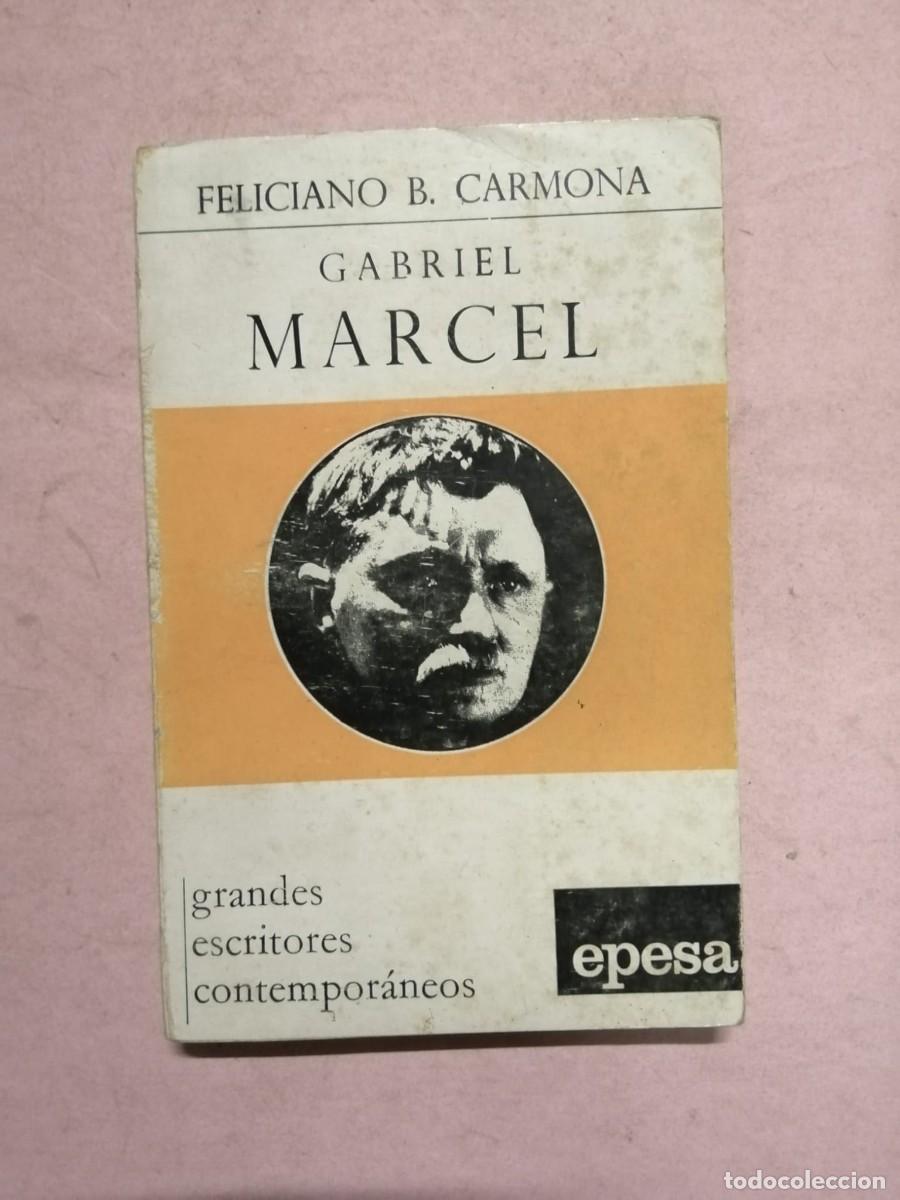 Libros de segunda mano: GABRIEL MARCEL (FELICIANO B. CARMONA)