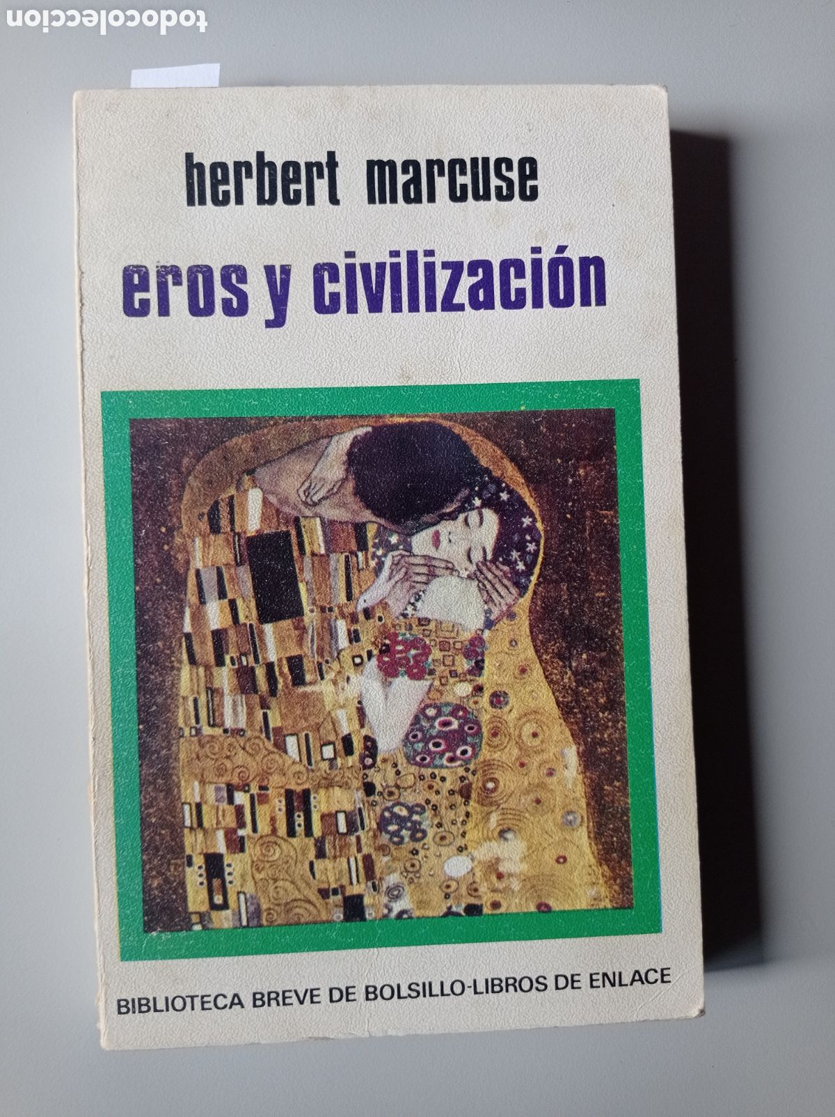 Libros de segunda mano: HERBERT MARCUSE. EROS Y CIVILIZACI&Oacute;N. PSICOAN&Aacute;LISIS. TEOR&Iacute;A CR&Iacute;TICA.
