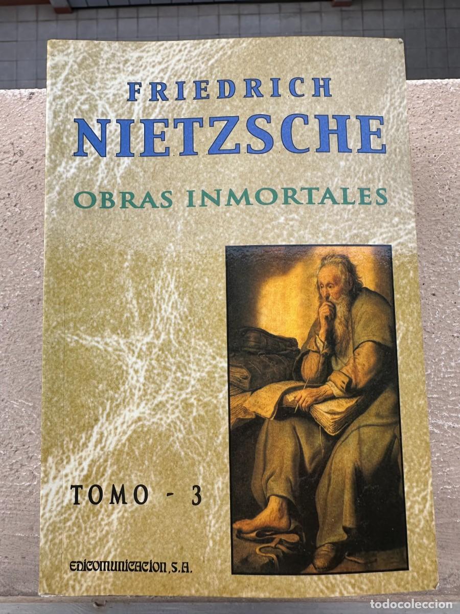 Libros de segunda mano: Friedrich Nietzsche - Obras Inmortales. Tomo 3
