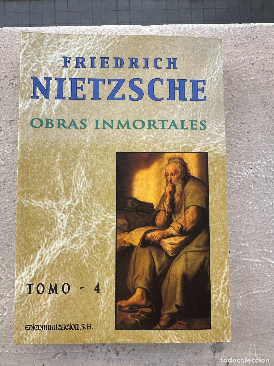Libros de segunda mano: Friedrich Nietzsche - Obras Inmortales. Tomo 4