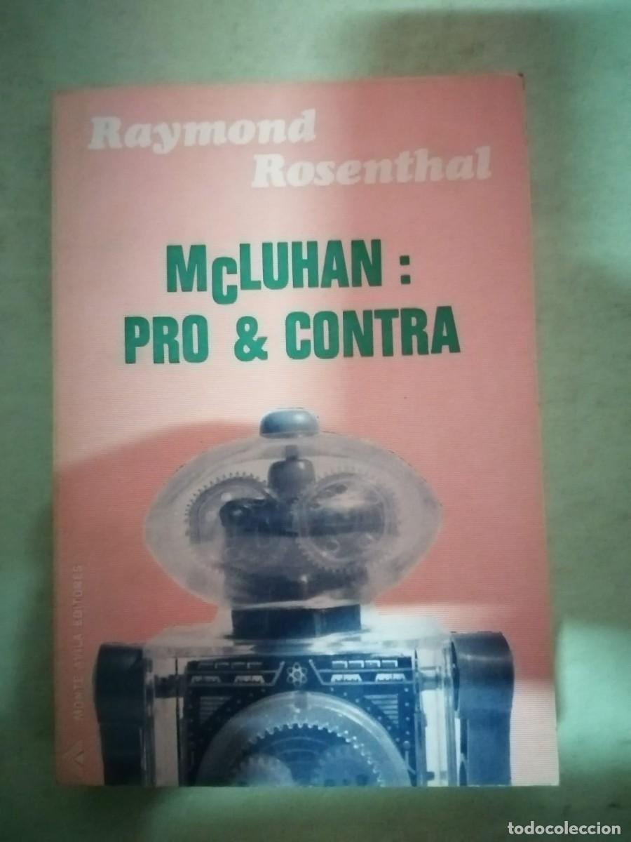 Libros de segunda mano: McLUHAN PRO & CONTRA (RAYMOND ROSENTHAL)