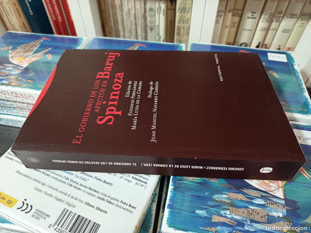 Libros de segunda mano: 2007 - EUGENIO FERN&Aacute;NDEZ / MAR&Iacute;A LUISA DE LA CAMARA. El gobierno de los afectos en Baruj Spinoza