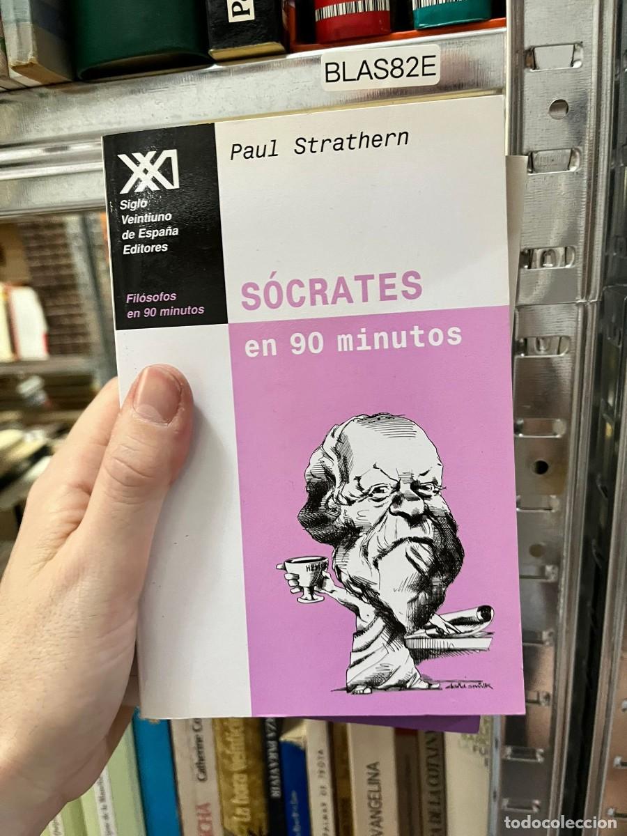 Libros de segunda mano: BLAS82E &mdash; S&oacute;crates en 90 minutos &mdash; Paul Strathern &mdash; Editorial: Siglo XXI de Espa&ntilde;a Editores