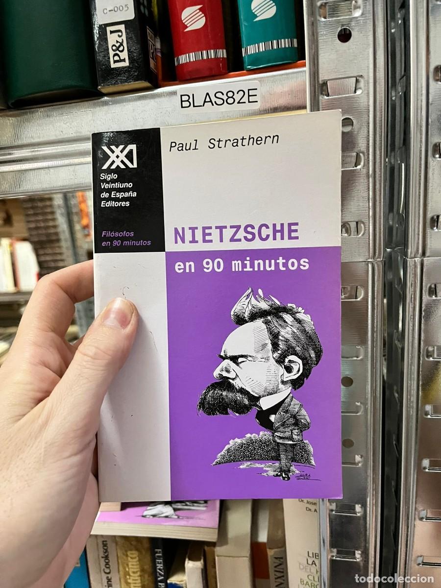 Libros de segunda mano: BLAS82E &mdash; Nietzsche en 90 minutos &mdash; Paul Strathern &mdash; Editorial: Siglo XXI de Espa&ntilde;a Editores