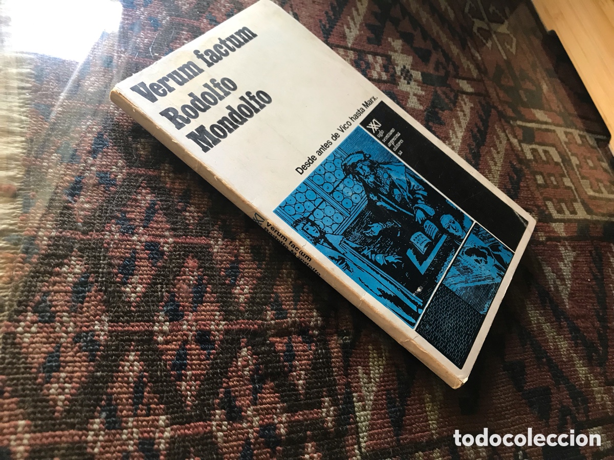 Libros de segunda mano: Verum factum. Rodolfo Mondolfo. Siglo XXI editores