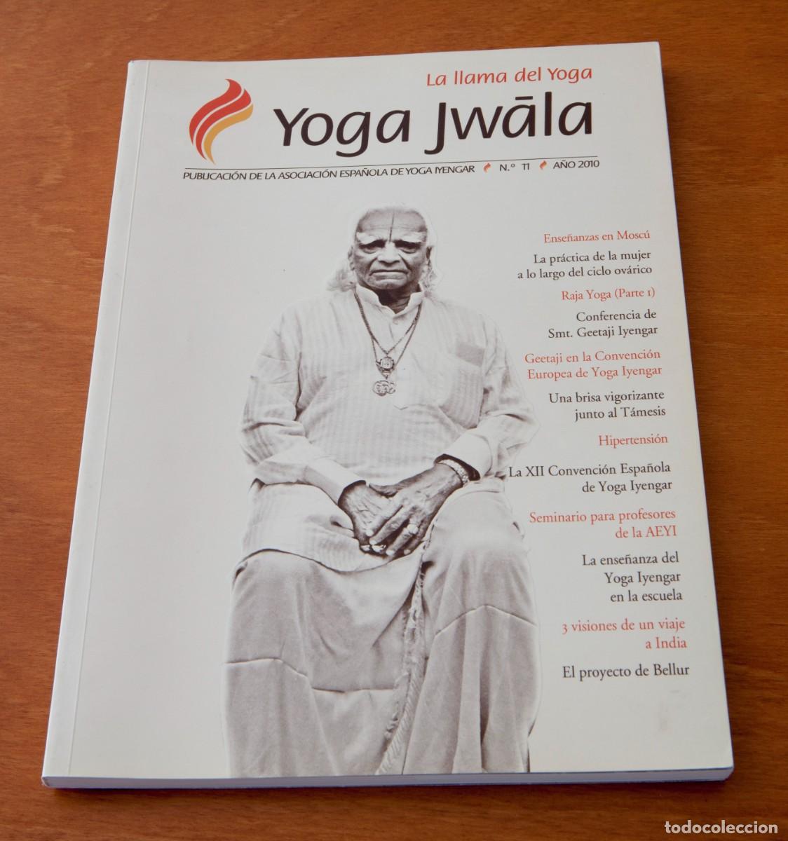 Libros de segunda mano: Yoga Jwala N&ordm; 11 &ndash; a&ntilde;o 2010 La llama del yoga