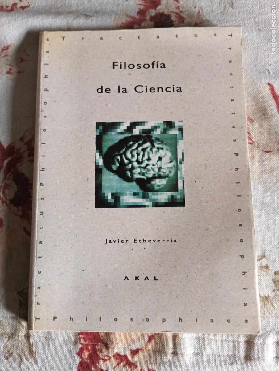 Libros de segunda mano: Filosof&iacute;a de la ciencia.-JAVIER ECHEVARRIA.