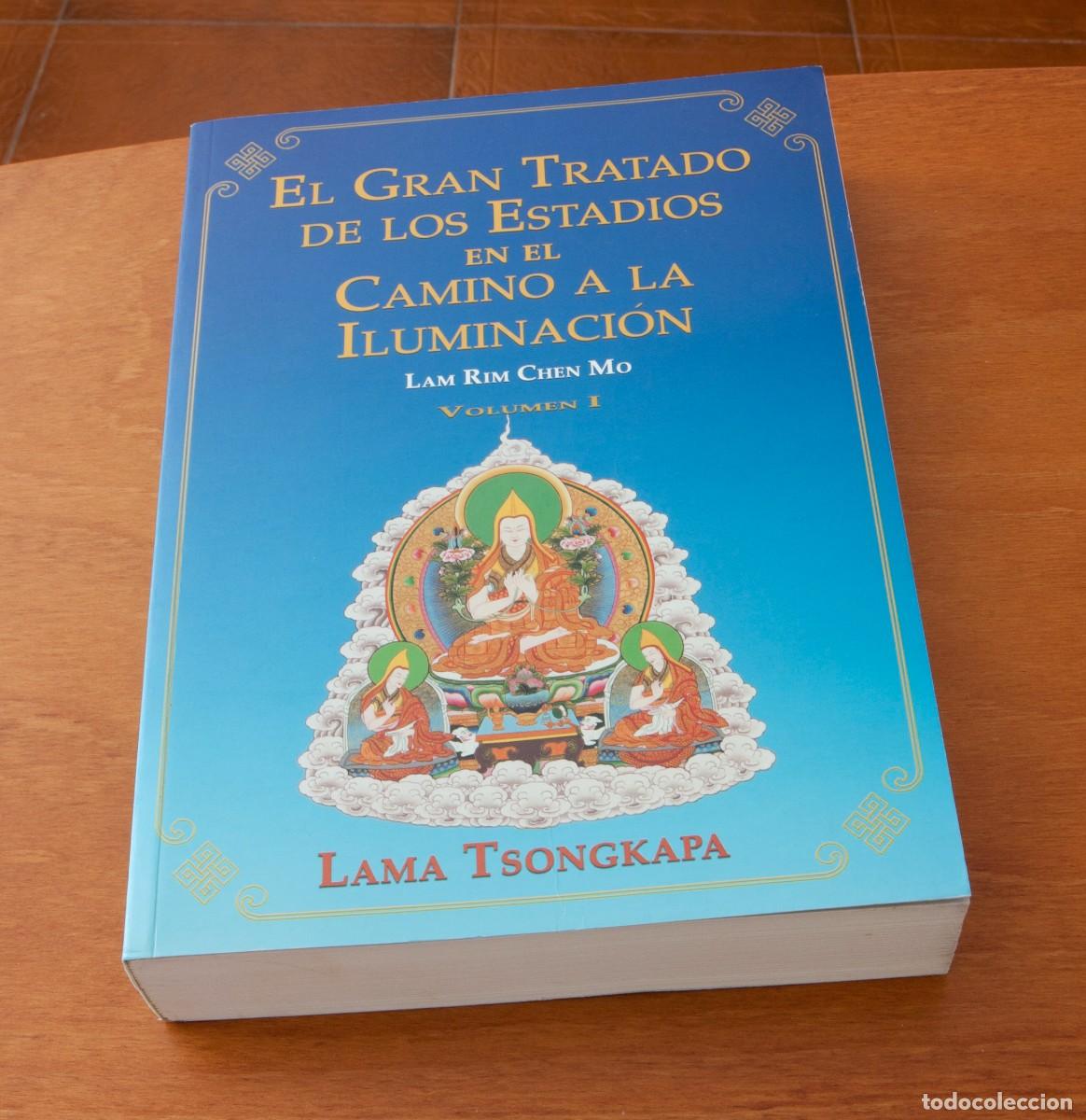 Libros de segunda mano: EL GRAN TRATADO DE LOS ESTADIOS EN EL CAMINO A LA ILUMINACI&Oacute;N LAM RIM CHEN MO VOLUMEN I LAMA TSONG