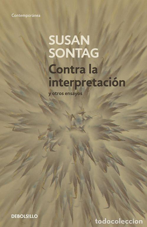 Libros de segunda mano: Contra la interpretaci&oacute;n y otros ensayos. - Sontag, Susan.