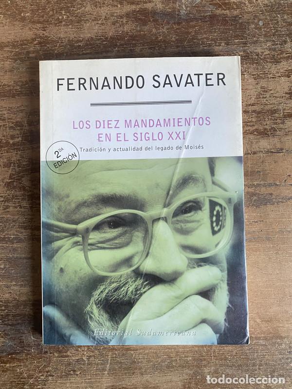 Libros de segunda mano: Los diez mandamientos en el siglo XXI - Savater Fernando