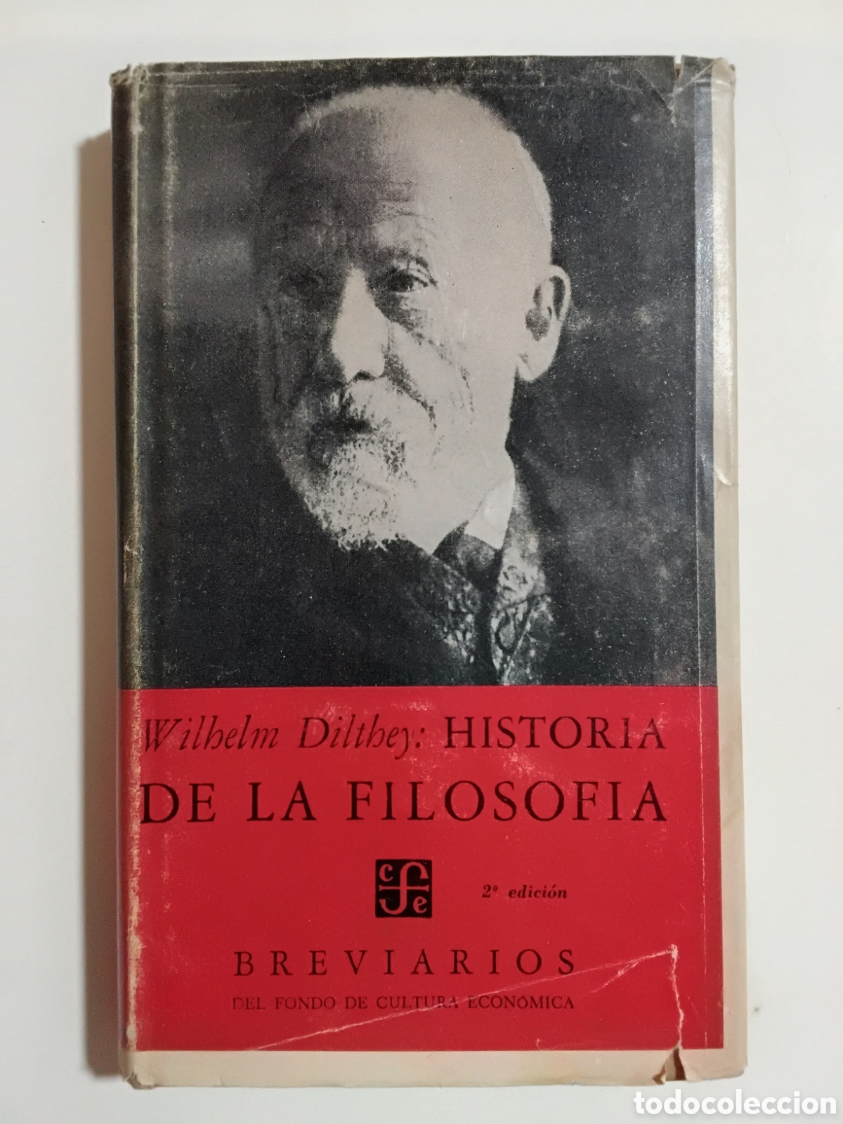 Libros de segunda mano: Wilhelm Dilthey &ndash; Historia de la filosof&iacute;a &ndash; Fondo de Cultura Econ&oacute;mica &ndash; 1956