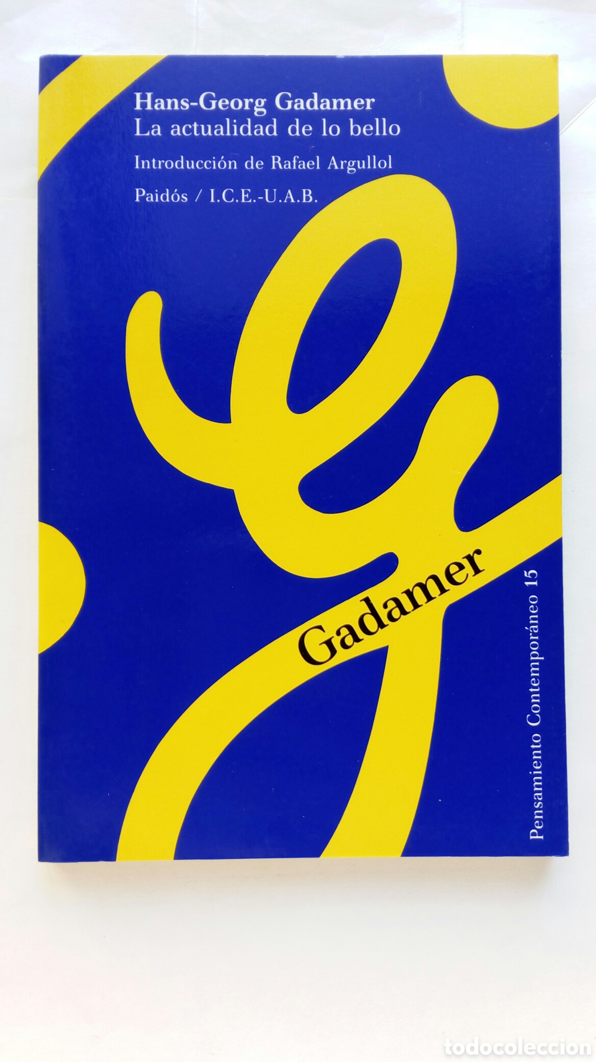 Libros de segunda mano: La actualidad de lo bello. Hans - Georg Gadamer.