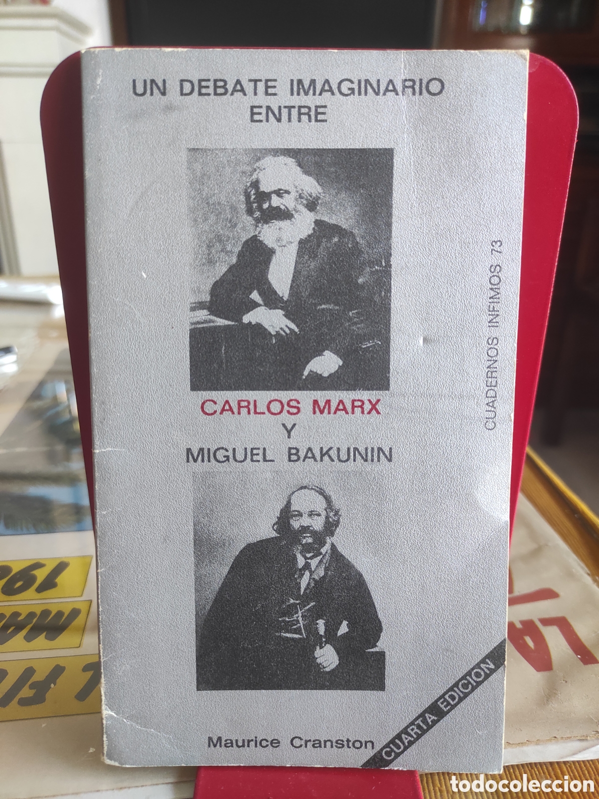 Libros de segunda mano: Un debate imaginario entre Carlos Marx y Miguel Bakunin - M. Cranston. Filosof&iacute;a (PEDIDO MINIMO 10&euro;)