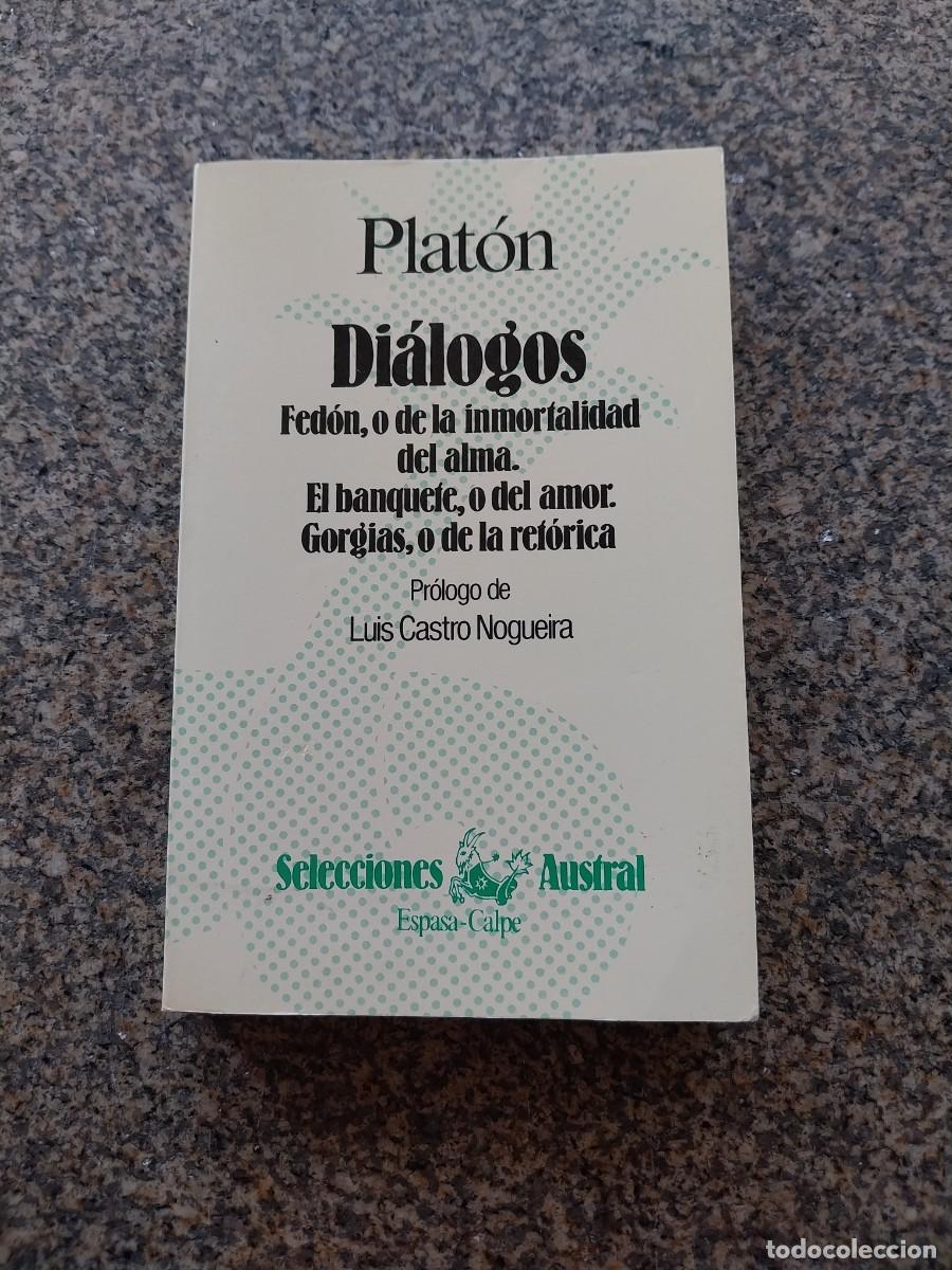 Libros de segunda mano: PLATON -- DIALOGOS -- AUSTRAL --