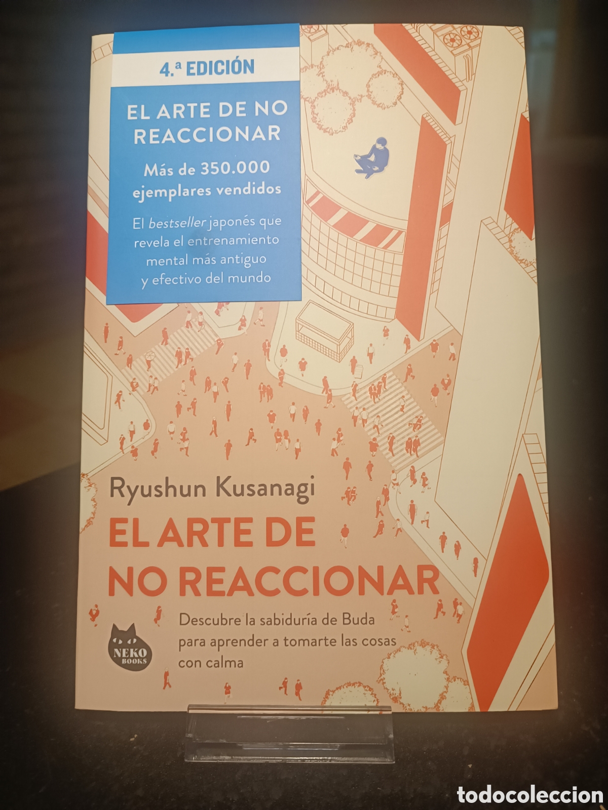 Libros de segunda mano: El arte de no reaccionar: Descubre la sabidur&iacute;a de Buda para aprender Ryushun Kusanagi neko 2026