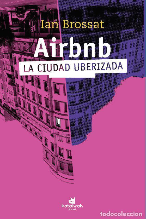 Libros de segunda mano: Airbnb. - Brossat, Ian.