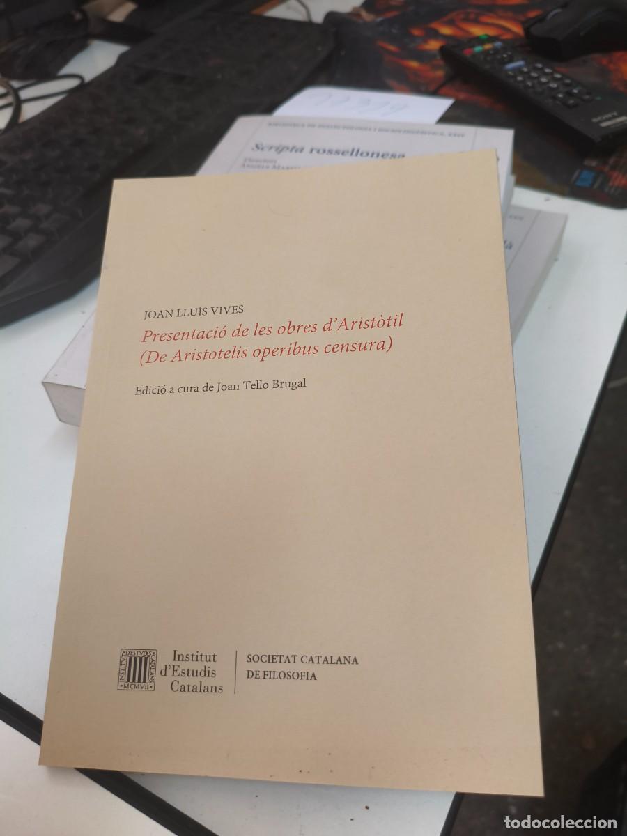 Libros de segunda mano: Presentaci&oacute; de les obres d'Arist&ograve;til. Joan Llu&iacute;s Vives. Societat catalana filosofia.