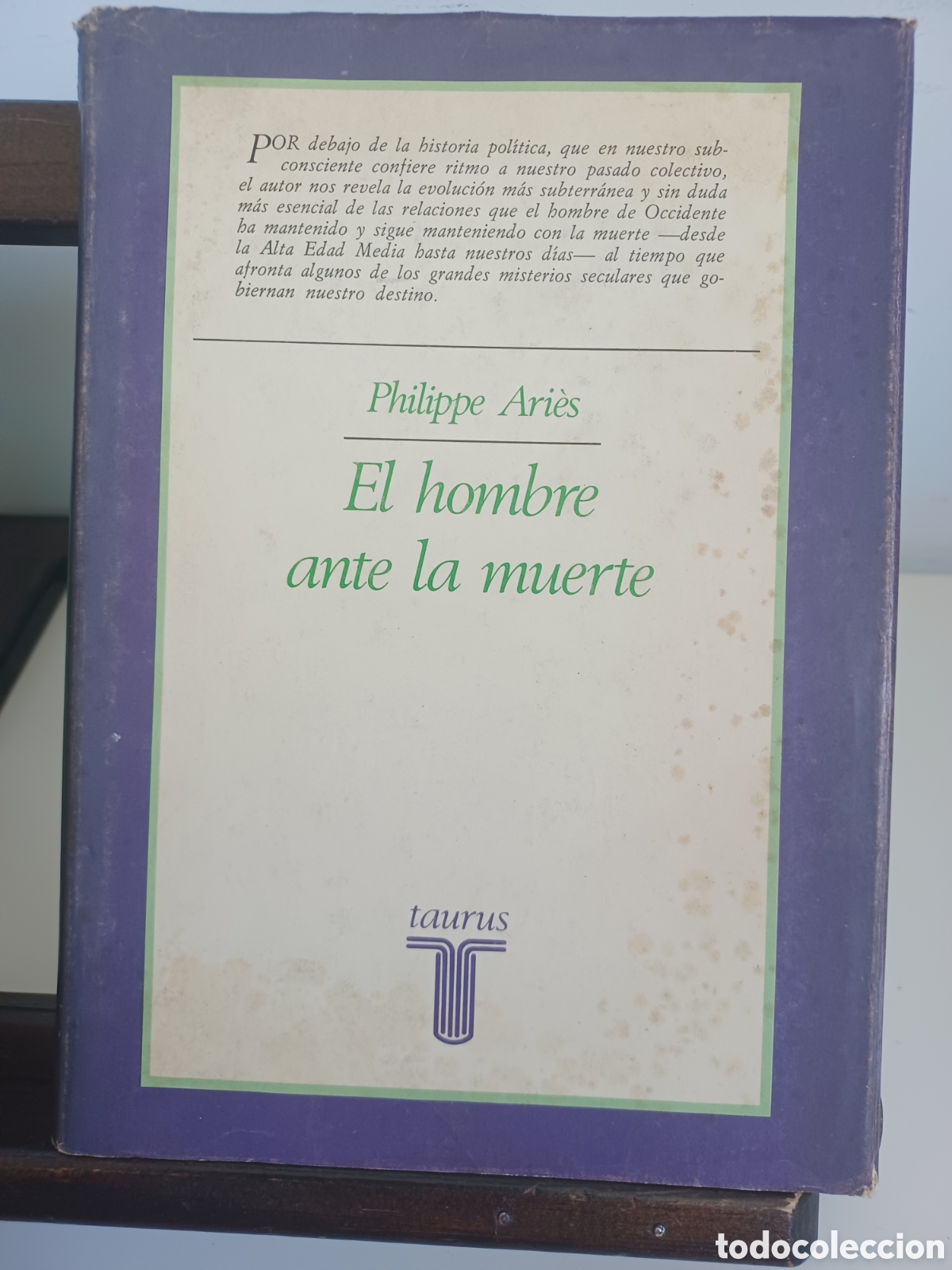 Libros de segunda mano: El hombre ante la muerte/ Philippe Ari&eacute;s/ Taurus, 1983