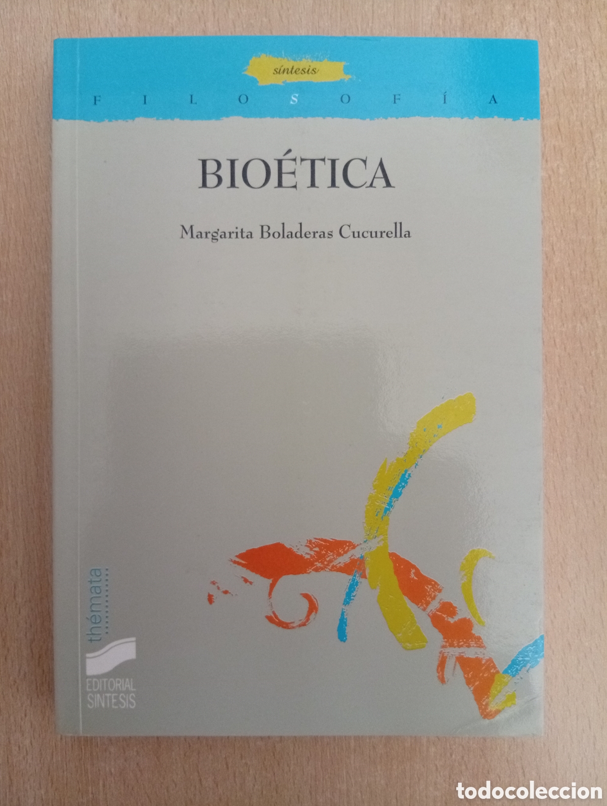 Libros de segunda mano: BIO&Eacute;TICA. Margarita Boladeras Cucurella
