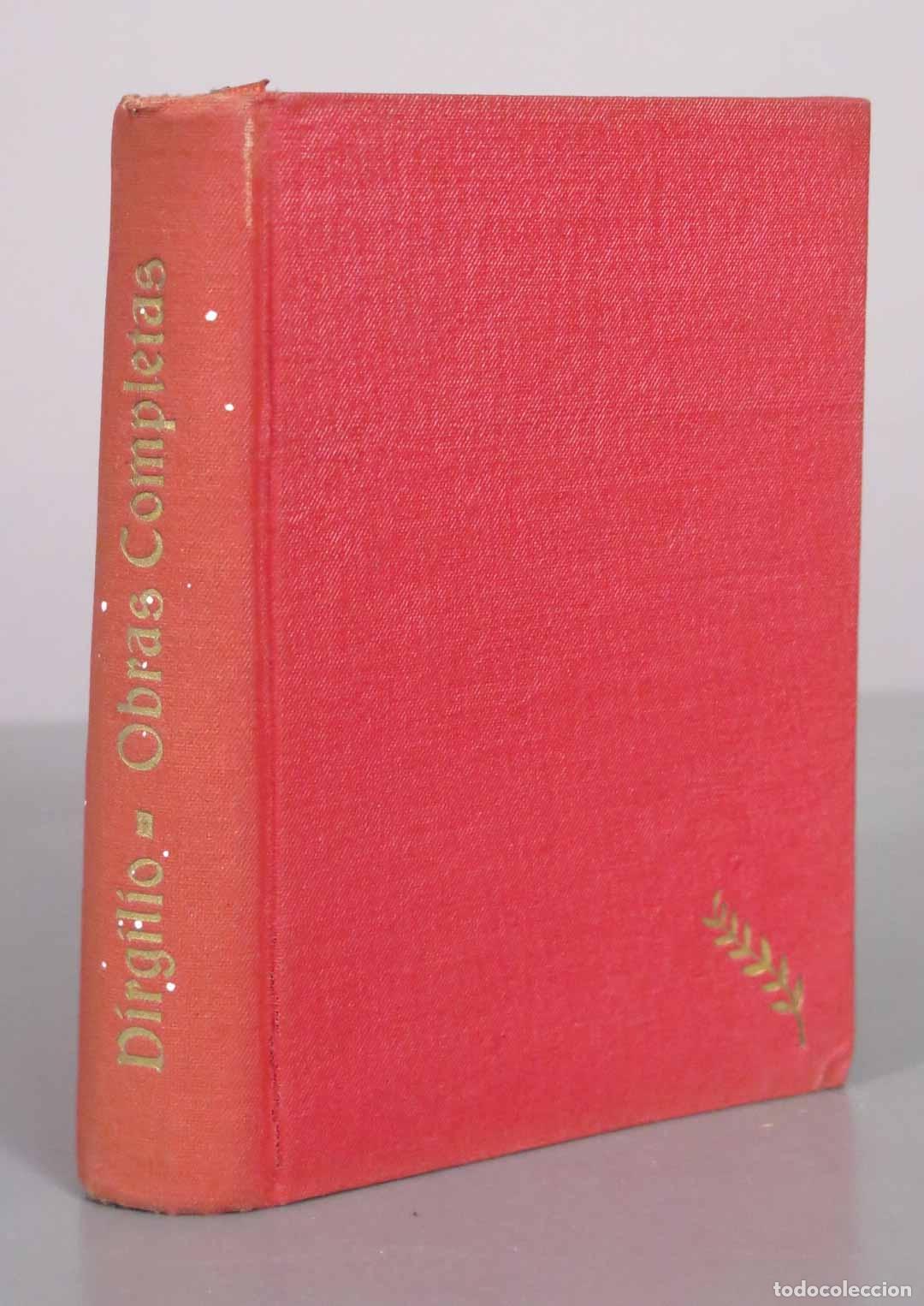 Libros de segunda mano: Obras Completas: Las Buc&oacute;licas, Las Ge&oacute;rgicas, La Eneida - Virgilio - Ediciones Ib&eacute;ricas
