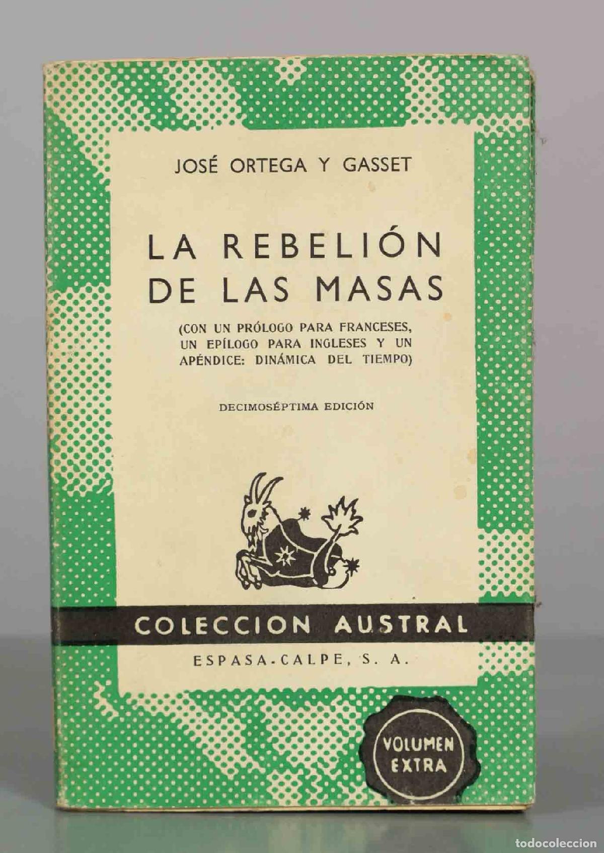 Libros de segunda mano: La rebeli&oacute;n de las masas - Jos&eacute; Ortega y Gasset - Editorial Espasa-Calpe