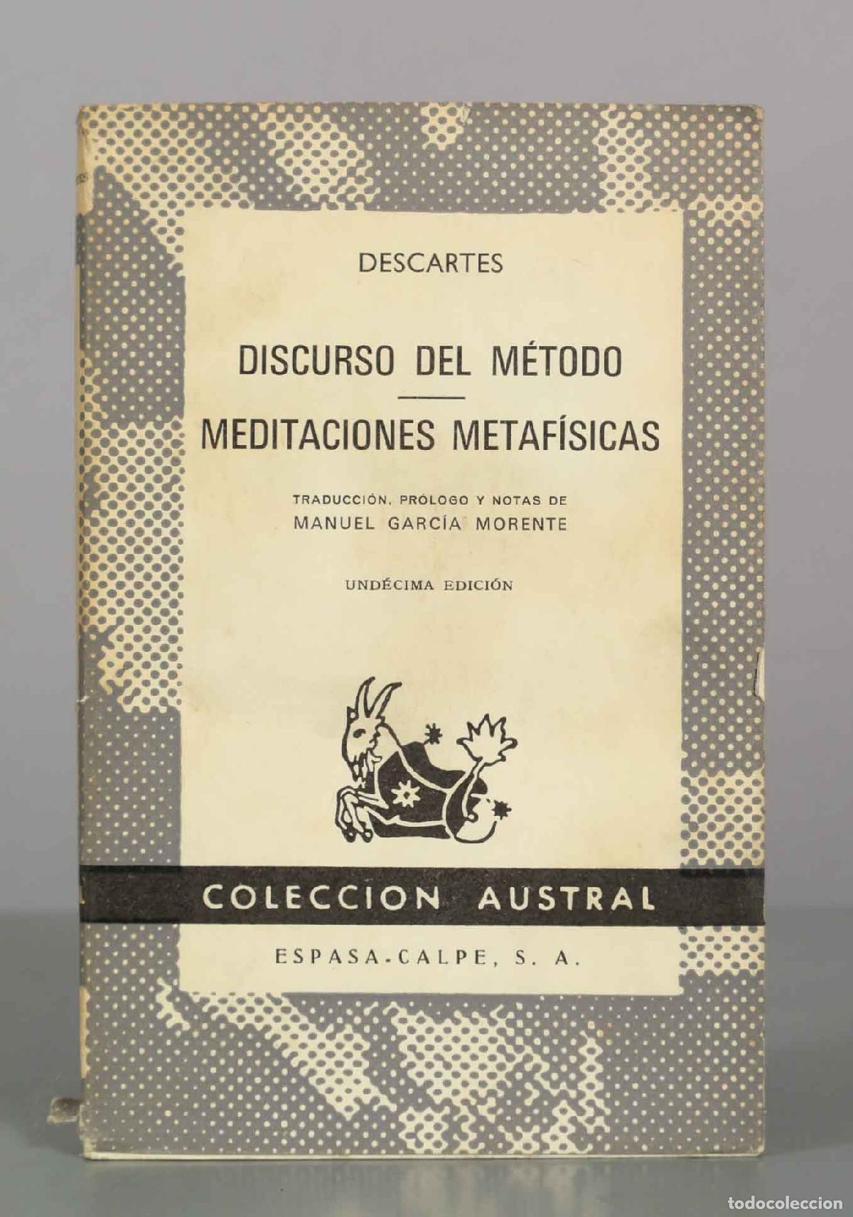 Libros de segunda mano: Discurso del m&eacute;todo / Meditaciones metaf&iacute;sicas - Ren&eacute; Descartes - Manuel Garc&iacute;a Morente - Colecci&oacute;n