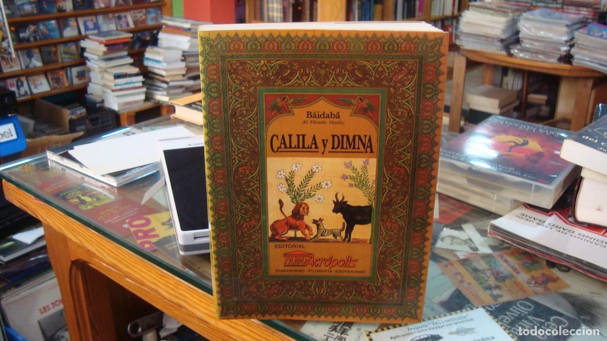 Libros de segunda mano: CALILA Y DIMNA - BAIDABA.El fil&oacute;sofo Hind&uacute;