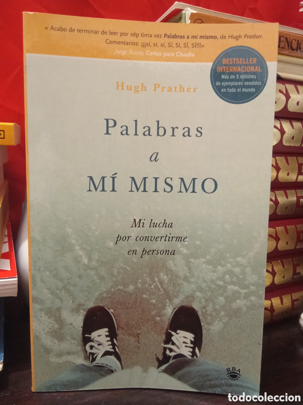 Libros de segunda mano: Hugh Prather - Palabras a MI MISMO - Mi lucha por convertirme en persona