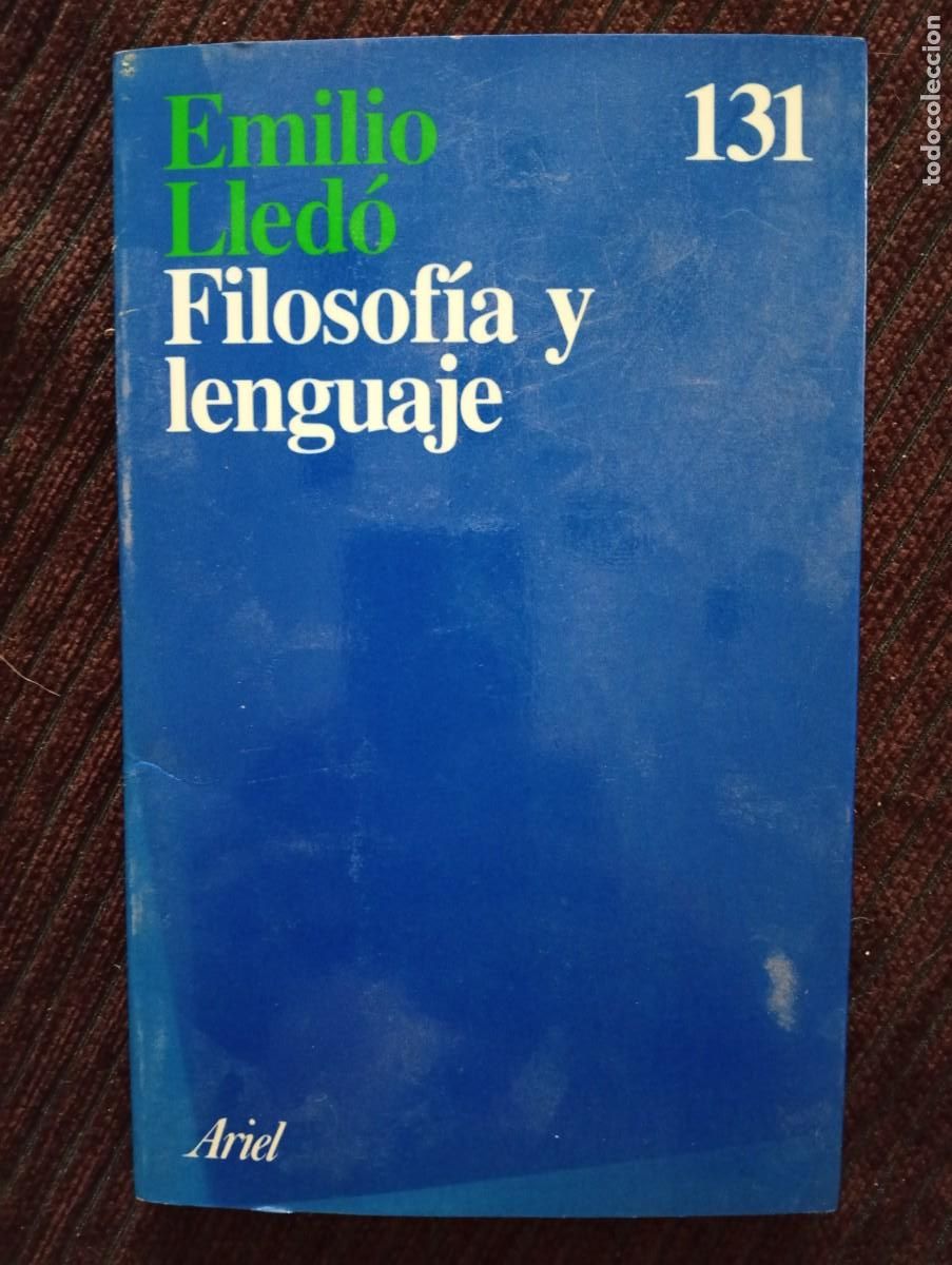 Libros de segunda mano: Emilio Lled&oacute;. Filosof&iacute;a y lenguaje