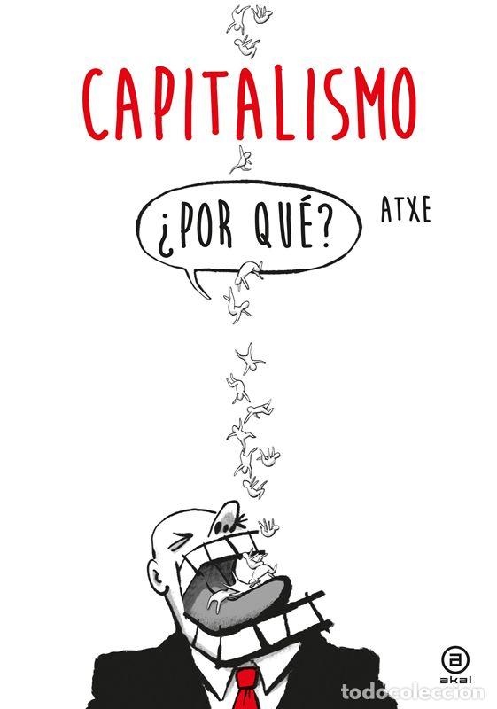 Libros de segunda mano: CAPITALISMO. - ATXE.