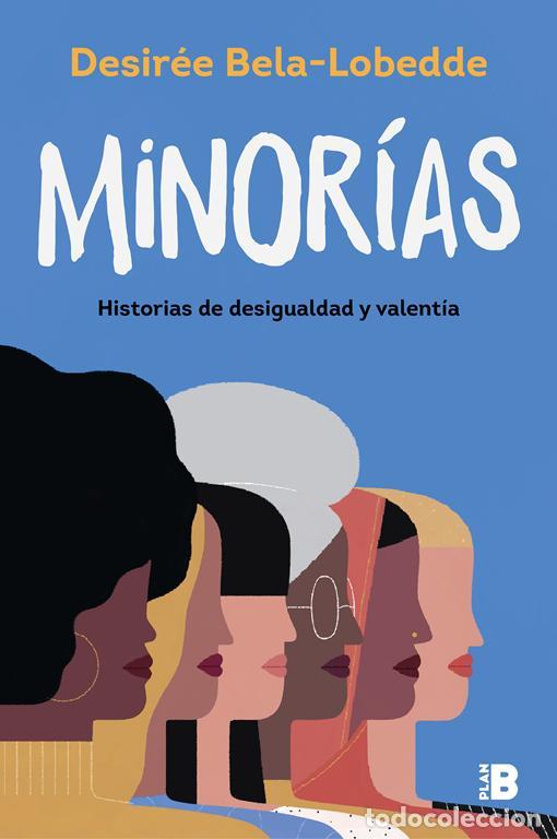 Libros de segunda mano: Minor&iacute;as. - Bela-Lobedde, Desir&eacute;e.