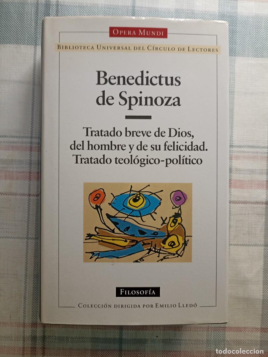 Libros de segunda mano: Tratado breve. Tratado teol&oacute;gico-pol&iacute;tico - Spinoza (C&iacute;rculo de lectores-Galaxia Gutenberg, 1995)