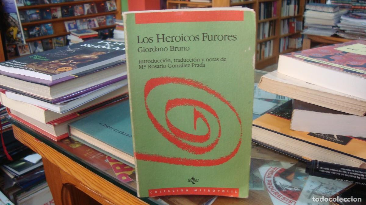 Libros de segunda mano: Los heroicos furores.- Bruno, Giordan