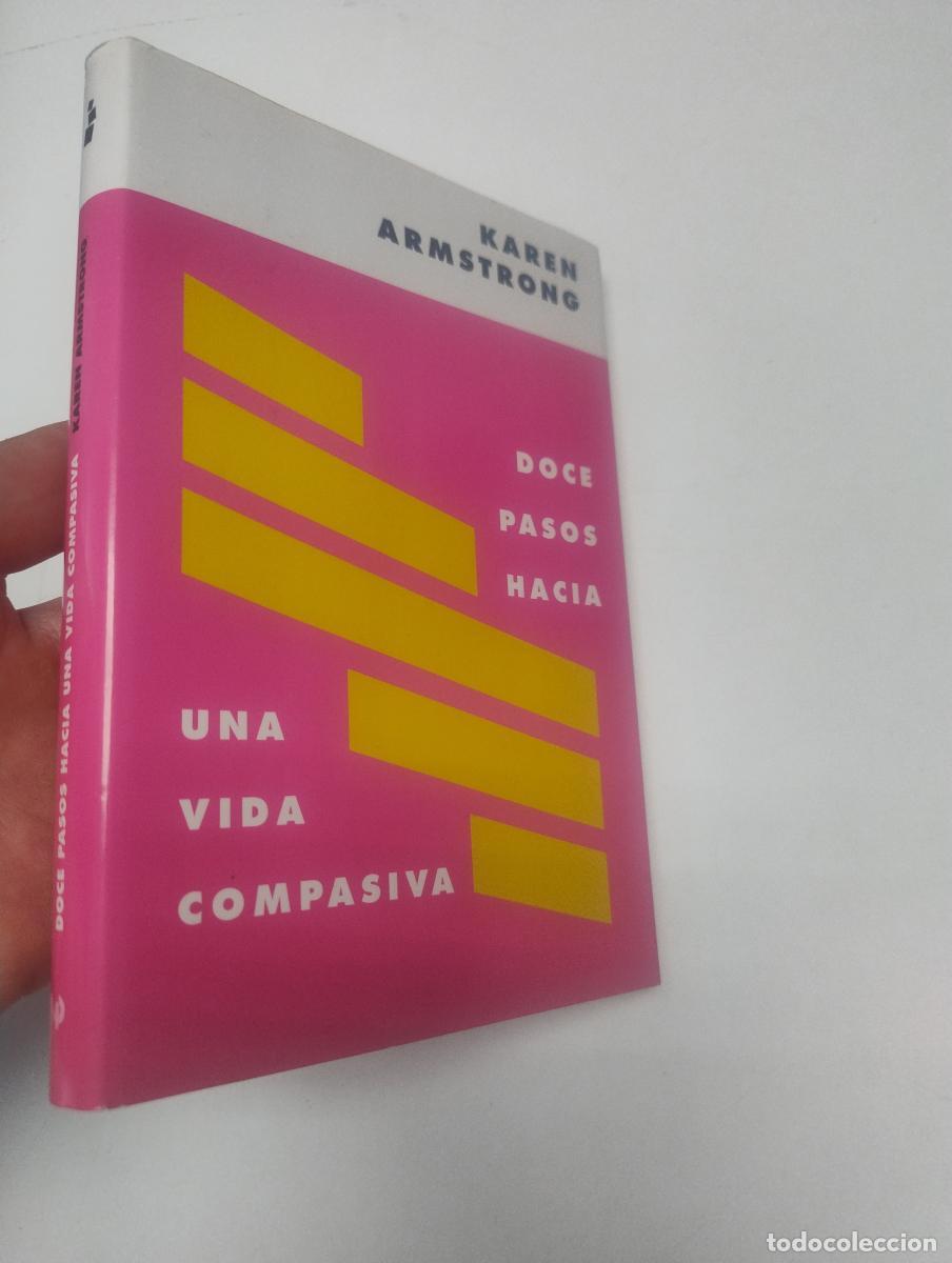 Libros de segunda mano: Doce pasos hacia una vida compasiva - Armstrong, Karen