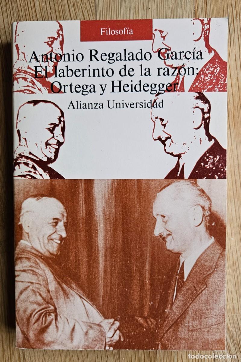 Libros de segunda mano: El laberinto de la raz&oacute;n:Ortega y Heidegger
