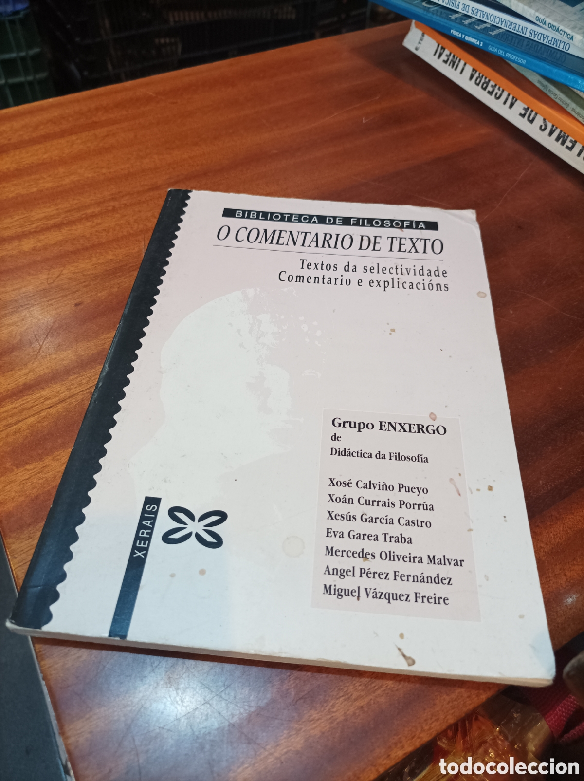 Libros de segunda mano: O COMENTARIO DE TEXTO . BIBLIOTECA DE FILOSOF&Iacute;A..XERAIS. GALLEGO
