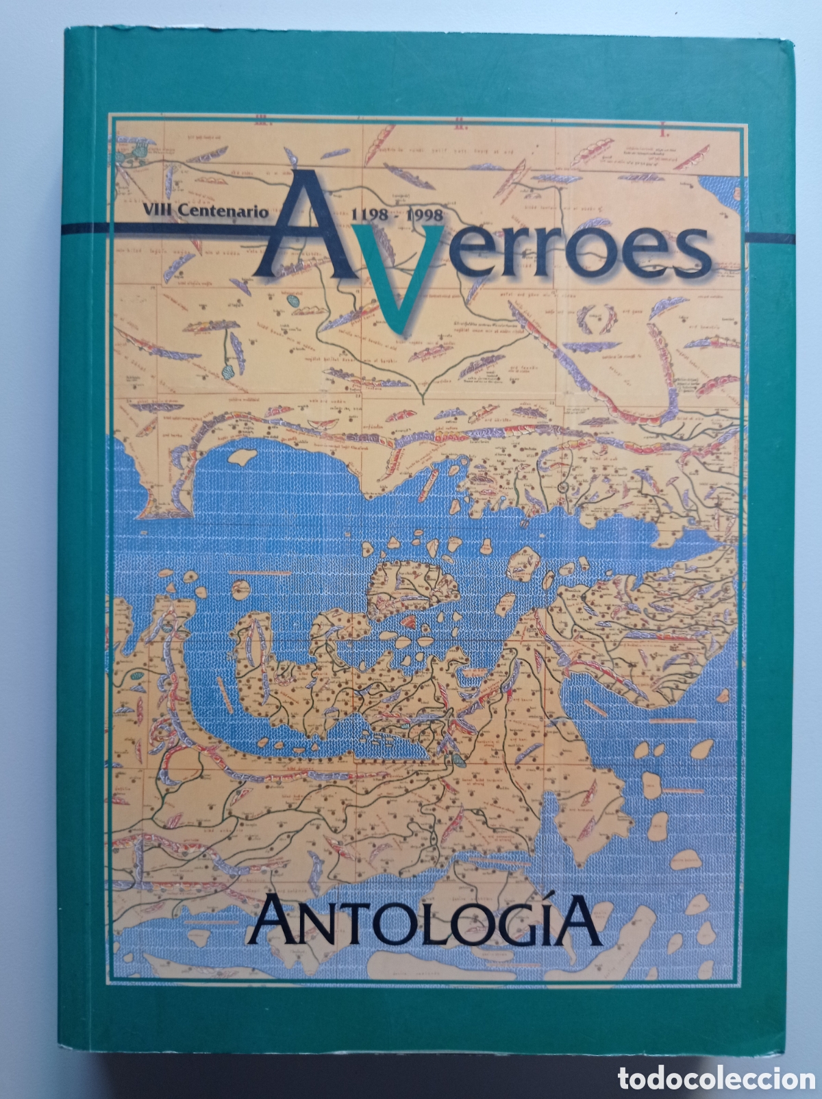 Libros de segunda mano: AVERROES. V CENTENARIO. ANTOLOG&Iacute;A. TRADUCCI&Oacute;N MIGUEL CRUZ HERN&Aacute;NDEZ.