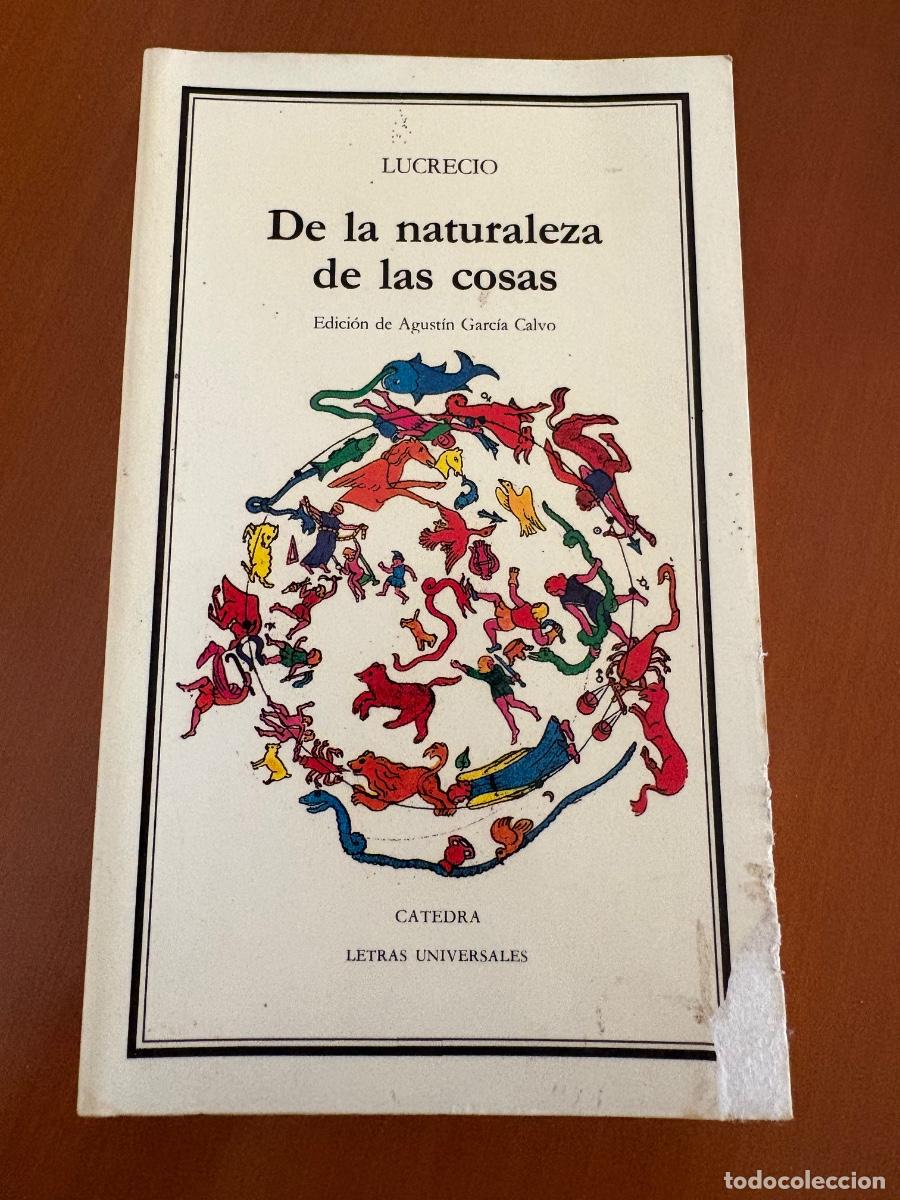 Libros de segunda mano: De la naturaleza de las cosas. Lucrecio. C&aacute;tedra