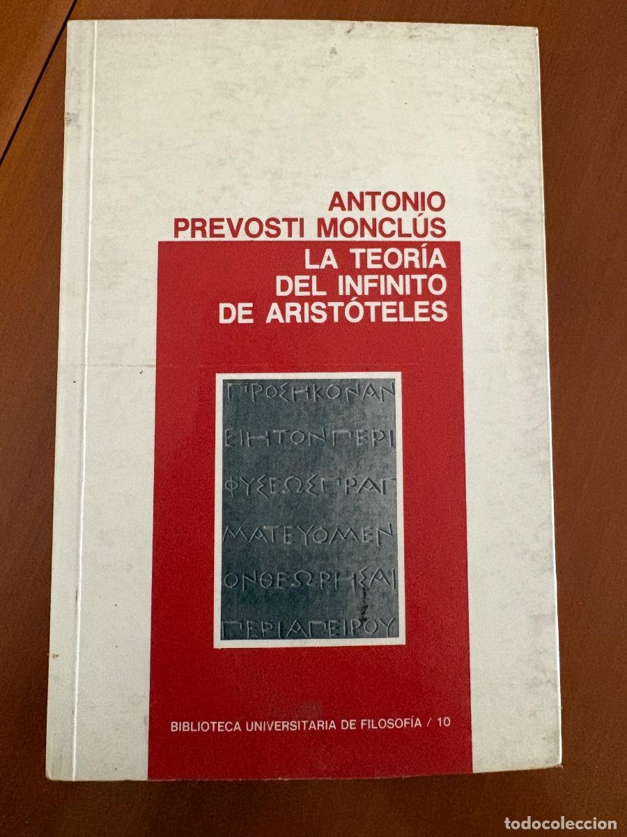 Libros de segunda mano: La teor&iacute;a del infinito de Arist&oacute;teles de Antonio Prevosti Moncl&uacute;s