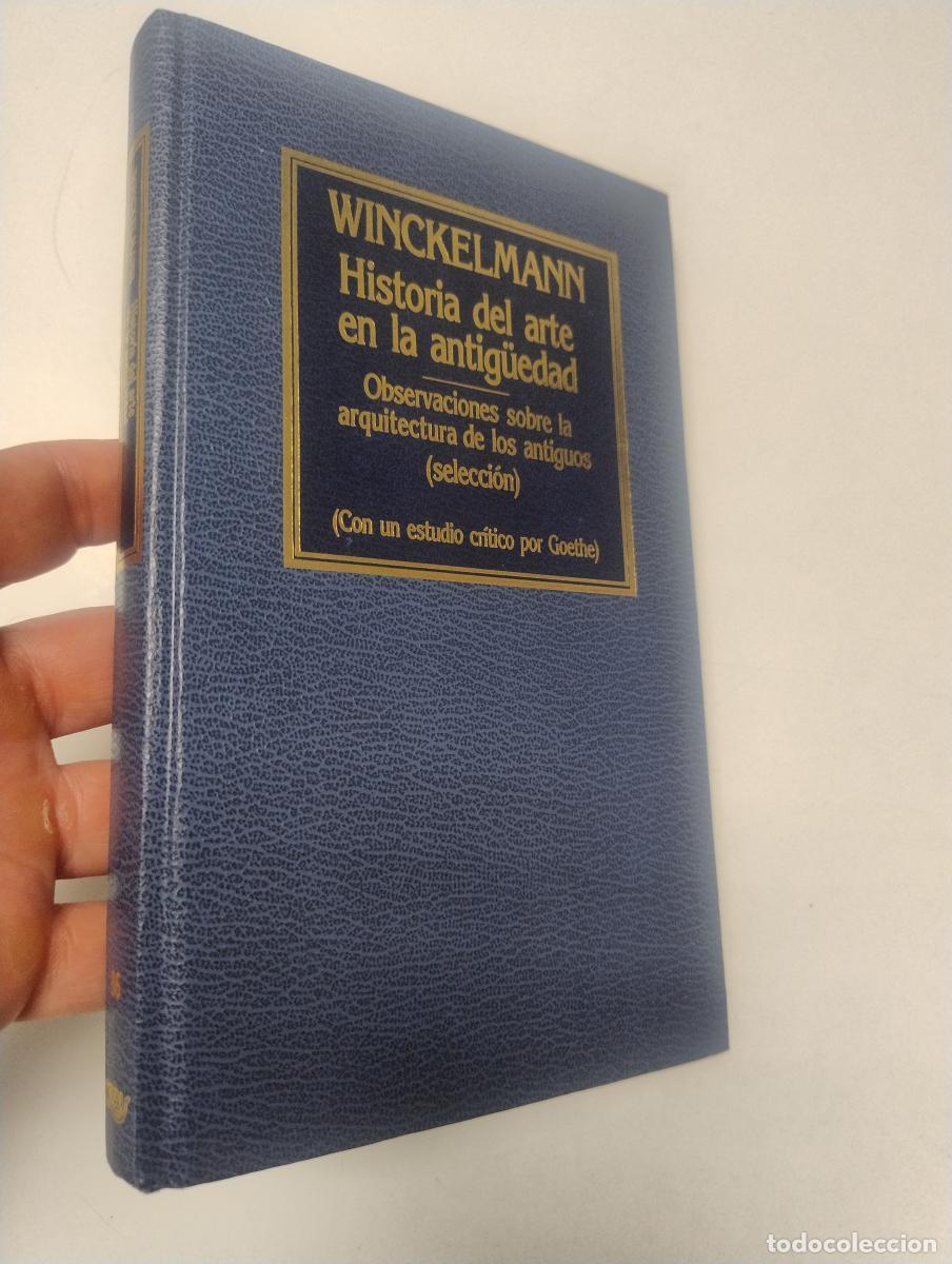 Libros de segunda mano: Historia del arte en la antiguedad seguida de las observaciones sobre la arquitectura de los antiguo