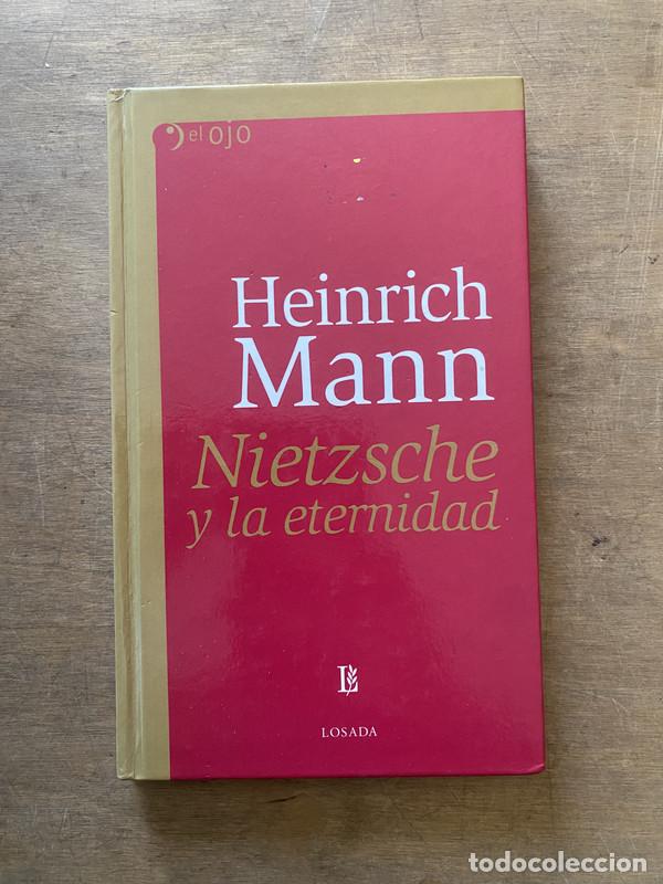 Gebrauchte B&uuml;cher: Nietzsche y la eternidad - Mann Heinrich