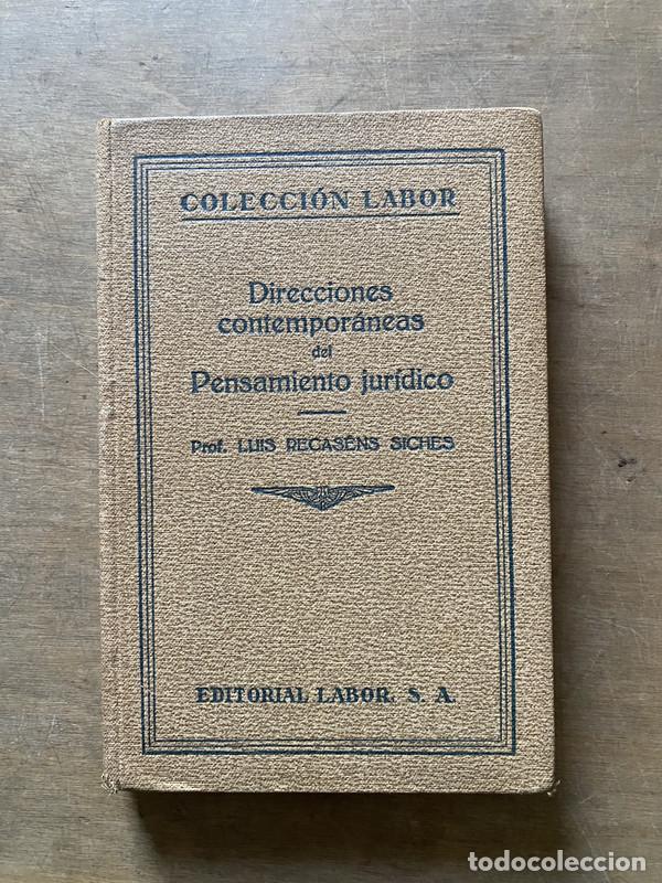 Gebrauchte B&uuml;cher: Direcciones contemporaneas del Pensamiento juridico - Recasens Siches Luis