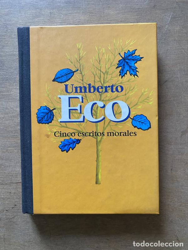 Second hand books: Cinco escritos morales - Eco Umberto