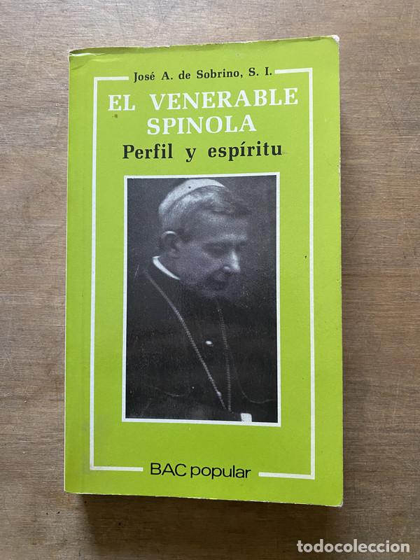 Libros de segunda mano: El Venerable Spinola - de Sobrino Jose A.