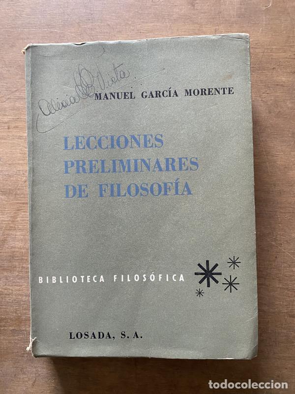 Libros de segunda mano: Lecciones Preliminares de Filosofia - Garcia Morente Manuel