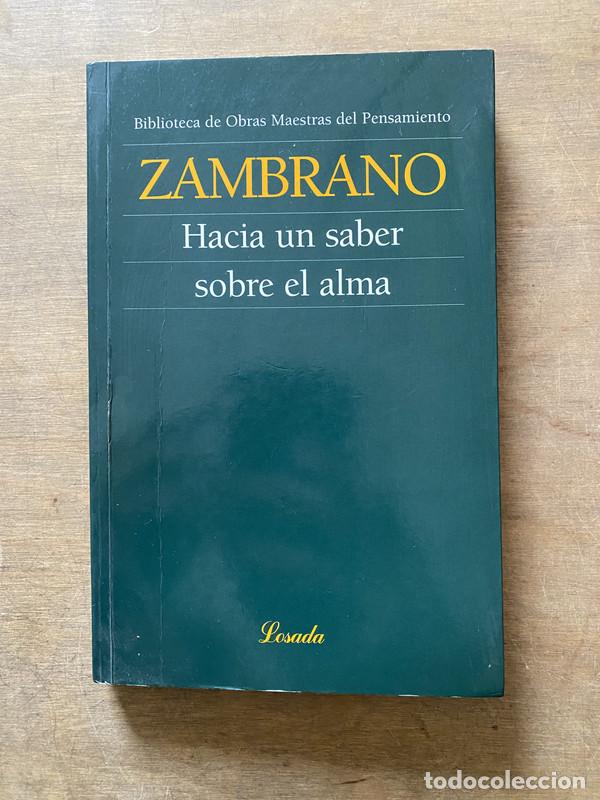 Libros de segunda mano: Hacia un saber sobre el alma - Zambrano Maria